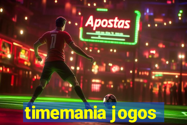 timemania jogos